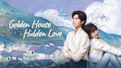 Golden House Hidden Love 2024 Çin