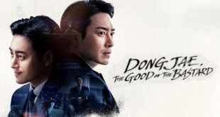 Dongjae the Good or the Bastard